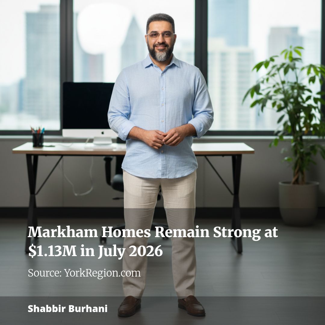 Markham Homes Remain Strong at $1.13M in July 2026